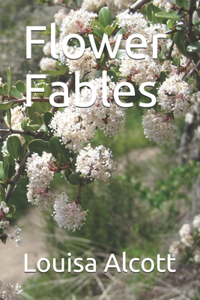 Flower Fables
