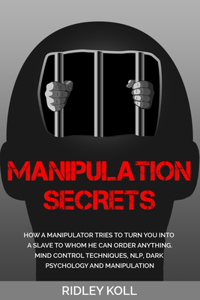 Manipulation Secrets
