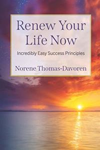 Renew Your Life Now