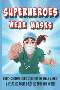 Nurse Coloring Book