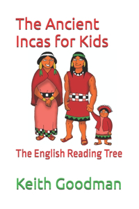 Ancient Incas for Kids