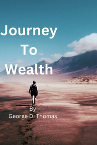 Journey To Wealth