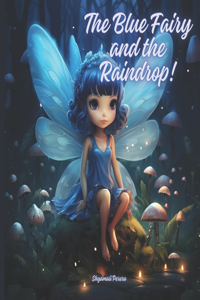 Blue Fairy and the Raindrop