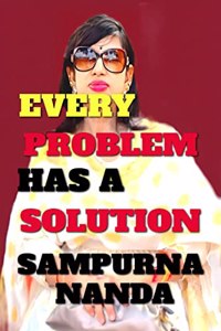 Every Problem Has a Solution