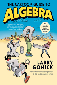 The Cartoon Guide to Algebra