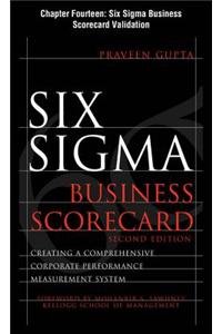 Six SIGMA Business Scorecard, Chapter 14 - Six SIGMA Business Scorecard Validation