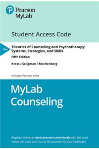 Mylab Counseling with Pearson Etext -- Access Card -- For Theories of Counseling and Psychotherapy