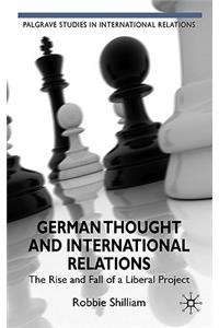 German Thought and International Relations