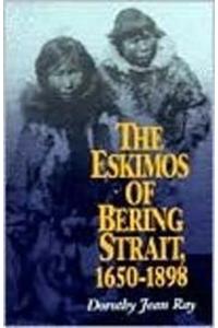 The Eskimos of Bering Strait, 1650-1898