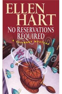 No Reservations Required