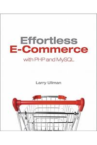 Effortless E-Commerce with PHP and MySQL