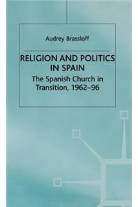 Religion and Politics in Spain