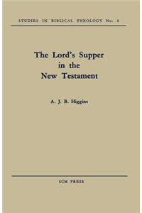 The Lord's Supper in the New Testament