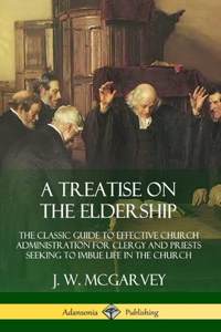 Treatise on the Eldership