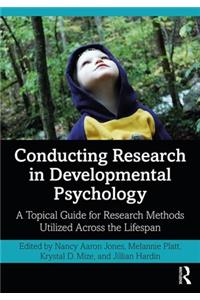 Conducting Research in Developmental Psychology