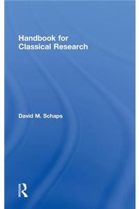 Handbook for Classical Research