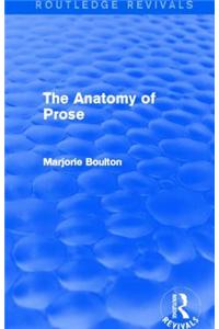 Anatomy of Prose (Routledge Revivals)