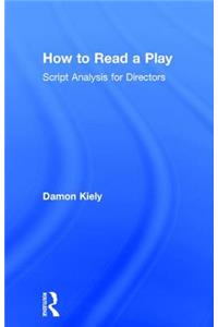 How to Read a Play