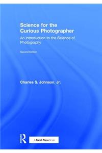 Science for the Curious Photographer