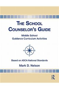 The School Counselor's Guide