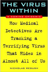 The Virus within