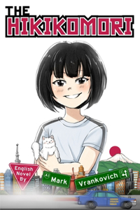 The Hikikomori