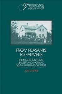 From Peasants to Farmers
