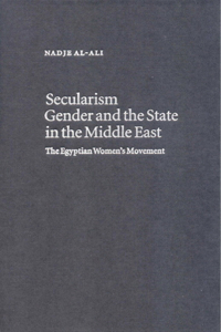 Secularism, Gender and the State in the Middle East