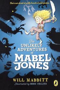 The Unlikely Adventures of Mabel Jones
