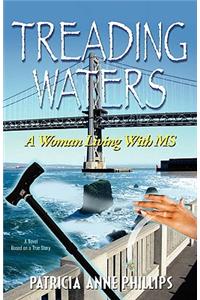 Treading Waters, a Woman Living with MS