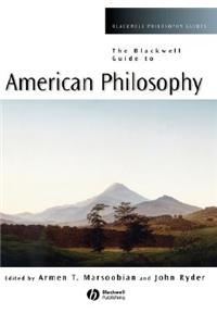 Blackwell Guide to American Philosophy