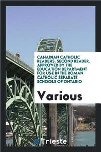 Canadian Catholic Readers. Second Reader