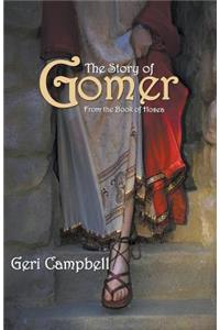 The Story of Gomer