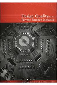 Design Quality and Private Finance Initiative