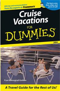 Cruise Vacations for Dummies 2004