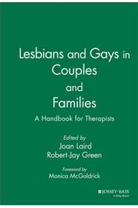 Lesbians and Gays in Couples and Families