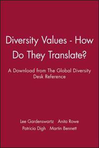 Diversity Values - How Do They Translate?