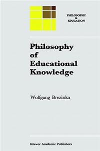 Philosophy of Educational Knowledge