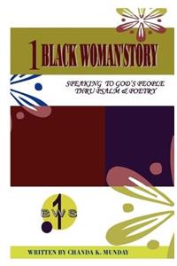 1 Black Woman's Story