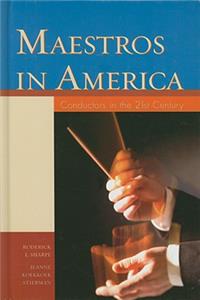 Maestros in America