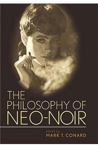 Philosophy of Neo-Noir