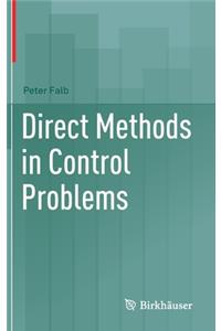 Direct Methods in Control Problems