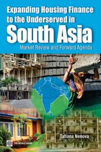 Expanding Housing Finance in South Asia