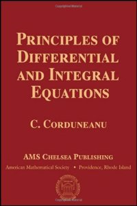 Principles of Differential and Integral Equations