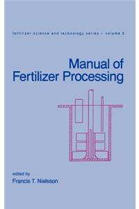 Manual of Fertilizer Processing