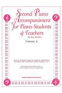 Second Piano Accompaniments, Vol a