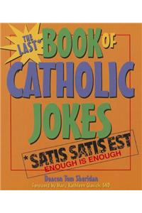 Last Book of Catholic Jokes