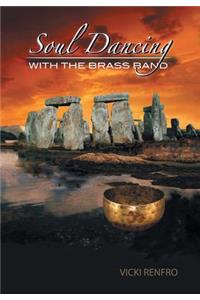 Soul Dancing with the Brass Band