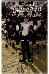 Con Man of Sweet Orchard