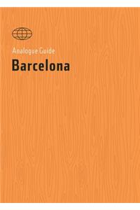Analogue Guide Barcelona